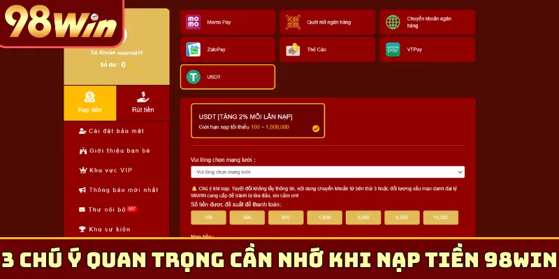 3 chú ý quan trọng cần nhớ khi nạp tiền 98Win